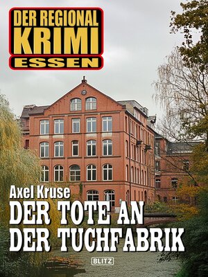cover image of Der Tote an der Tuchfabrik